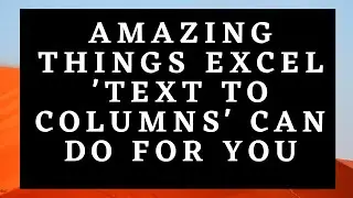 Split the text into columns in excel
