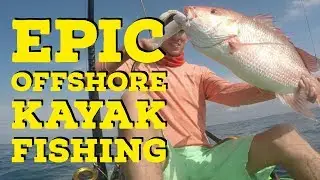 Extreme Offshore Kayak Fishing - GAG GROUPER | RED SNAPPER | TRIGGER FISH