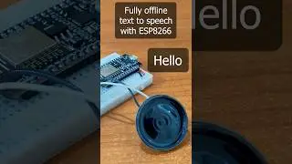 Fully offline text to speech using an ESP8266 #tts #arduino #esp8266 #esp32 #electronics