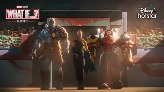 What If...? | Season 2 | All Episodes Now Streaming | DisneyPlus Hotstar