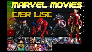 Marvel Movies Tier List