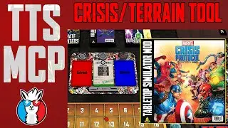 Tabletop Simulator Marvel Crisis Protocol Tutorials: Terrain and Crisis Spawner