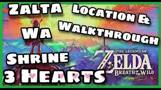 Zalta Wa Shrine(All Chests) Location & Walkthrough 3 Hearts Zelda BOTW