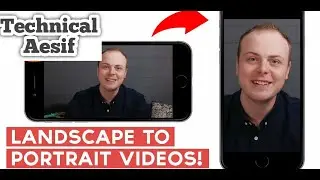 Landscape to Portrait Video | Kinemaster Tutorial | Technical Aesif