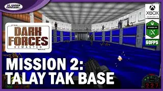 STAR WARS Dark Forces Remaster - Mission 2: Talay Tak Base - Nach dem Überfall | Xbox Series X