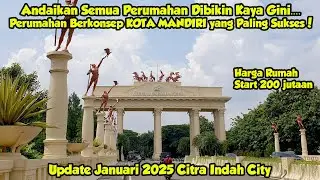 THE LOW-COST HOUSING I MOST RECOMMEND FOR RESIDENCE: CITRA INDAH CITY