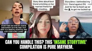 Can you handle this? This 'Insane Storytime' Compilation Is Pure Mayhem.