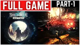 Soulslinger Envoy of Death Full Gameplay Walkthrough Part - 1