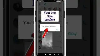Your buddy is not online standard sms rates may apply । your buddy is not online imo problem 