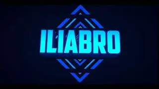 Интро для канала (ILIABRO) #48