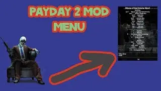 How To Install Payday 2 Mods (WORKING 2020)