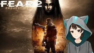 [PC] F.E.A.R. 2: Project Origin