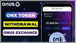 ONX Token Withdrawal || How To Withdraw ONX Coin || ONUS Exchange #Tap2Earn #Airdrop #ONUS