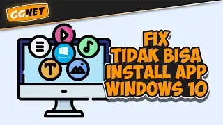 11 Cara Mengatasi Windows 10 Tidak Bisa Install Aplikasi