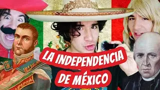 La Independencia de México