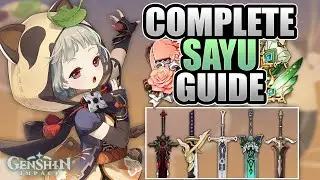 SAYU - COMPLETE GUIDE - 3★/4★/5★ Weapons, Builds, Artifacts, Mechanics & Showcase | Genshin Impact