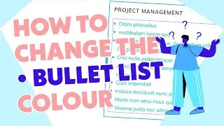 How to Change the Bullet List Colour