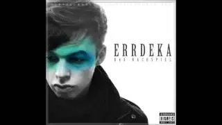 eRRdeKa - Sommernachtstraum feat. Big B