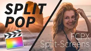 Split Pop - 25 Final Cut Pro X Animated Split-Screens