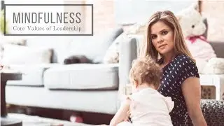 Leading by listening to your gut: Practicing Mindfulness