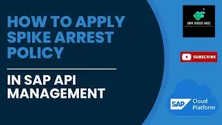 How to Apply Spike Arrest Policy in SAP API Management | Protect Your APIs from Traffic Spikes