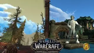 Exploring Boralus & Tiragarde Sound [Battle for Azeroth 8.0.1]