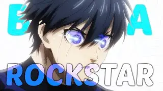 Isagi Yoichi - Born A Rockstar [ Blue Lock ep1 ]「Edit/AMV」