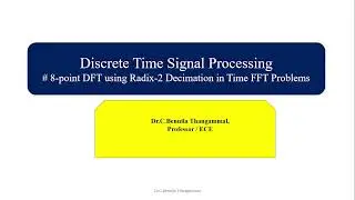 8 Point DFT using Radix-2 DIT FFT with scientific calculator