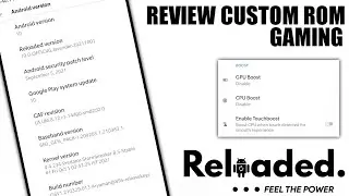 REVIEW CUSTOM ROM GAMING | Reloaded OS Terbaru 2021 v 10.0-Official-20211001