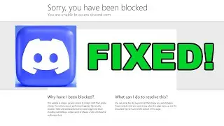 Discord "Sorry, you have been blocked" FIXED!!! [Working in 2023]