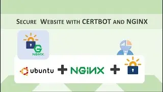 Secure your Website with CERTBOT and NGINX