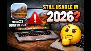 Is macOS High Sierra still usable in 2026? 