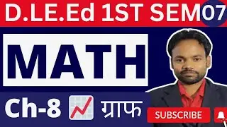 D.El.Ed 1st semester math chapter 8 Graph 📈 V#07 | Btc math|uptet math|supertet math | ctet math