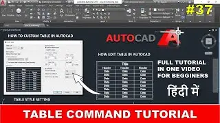 AutoCAD Table Command Tutorial || Table Style Settings, Table Edit, Formula | How to add table