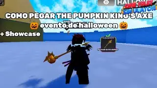 COMO PEGAR A NOVA ESPADA THE PUMPIKIN KING AXE + SHOWCASE NO ONE FRUIT SIMULATOR 🍏