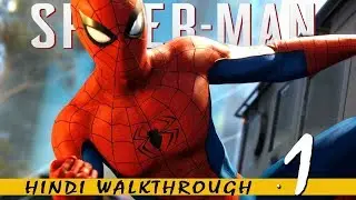 SPIDERMAN (Hindi) Walkthrough #1 