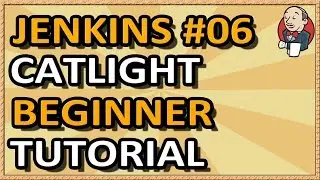 Jenkins Tutorial CatLight (Part 06) | QAShahin