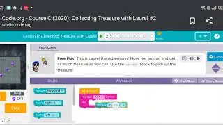 Code.org Course C lesson 6 Collecting Treasure with Laurel