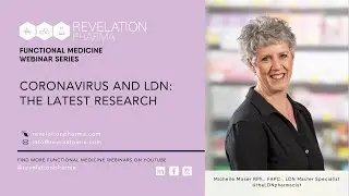 Coronavirus and LDN: The Latest Research with Pharmacist Michelle Moser