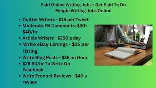 Paid Online Writing Jobs - Get Paid To Do Simple Writing Jobs Online