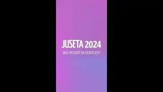 Juseta 2024 - Was passiert da eigentlich?