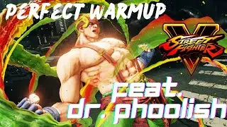 SFV ALEX: This'll be perfect for a warm up