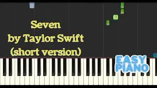 Seven Slow Short Version Easy Piano Tutorial