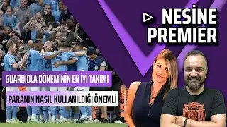 Manchester City Dominasyonu | Toney'nin Cezası Çok Üzücü | Nesine Premier S4 #29