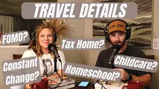 Travel Healthcare Details | Tax Home, Missing Family/Friends, Constant Change, and Kids | R&M Clips