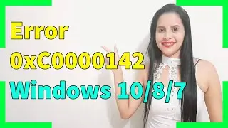 Error 0xc0000142 en Windows 7-8-10 - 2021