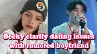 Becky Armstrong RUMORED BOYFRIEND  CLARIFY DATING ISSUE with Nat Natasit ! 