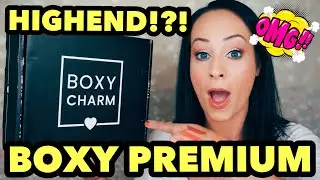 HighEnd?!?!? July Boxycharm Premium Unboxing & Review 2020