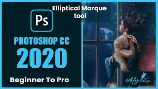 Elliptical Marque Tool - PhotoshopTutorial # 32 (Beginner to Pro)