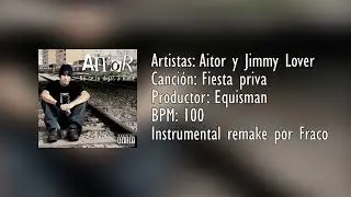 Aitor - Fiesta priva [Instrumental remake]